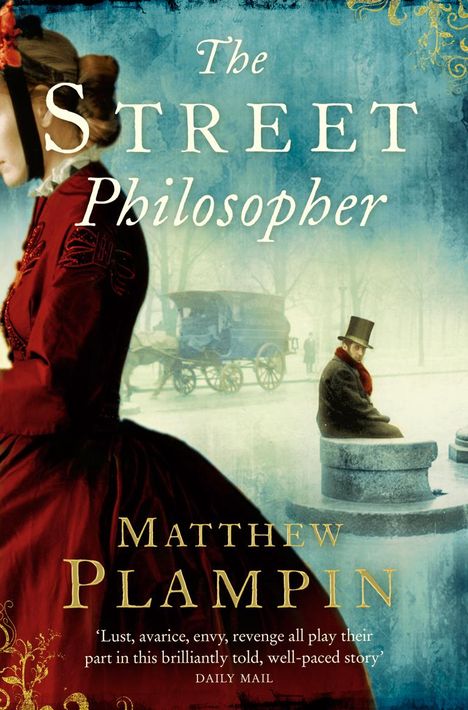 Matthew Plampin: The Street Philosopher, Buch
