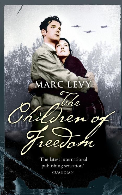 Marc Levy: The Children of Freedom, Buch