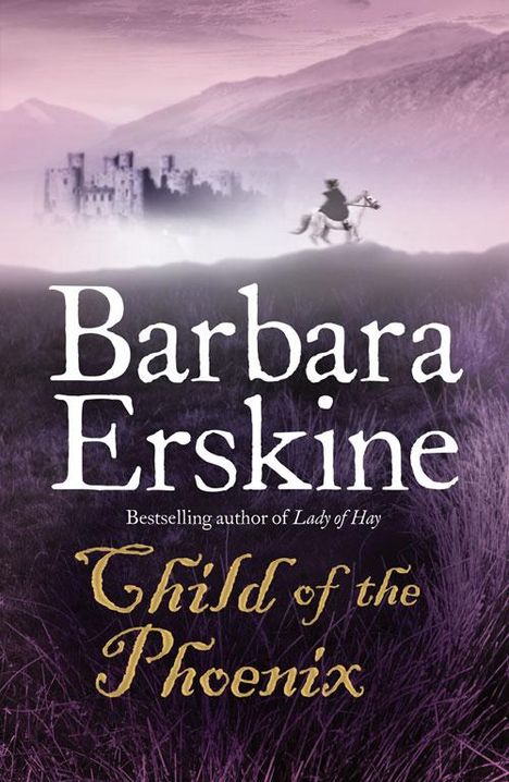 Barbara Erskine: Child of the Phoenix, Buch