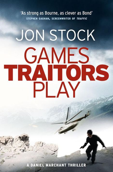 Jon Stock: Games Traitors Play, Buch