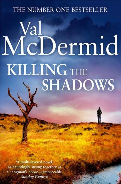 Val McDermid: Killing the Shadows, Buch