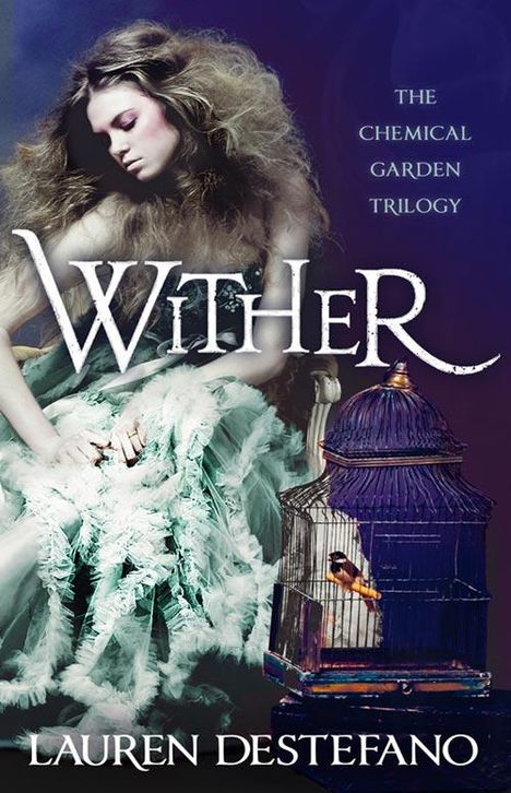 Lauren Destefano: Wither, Buch