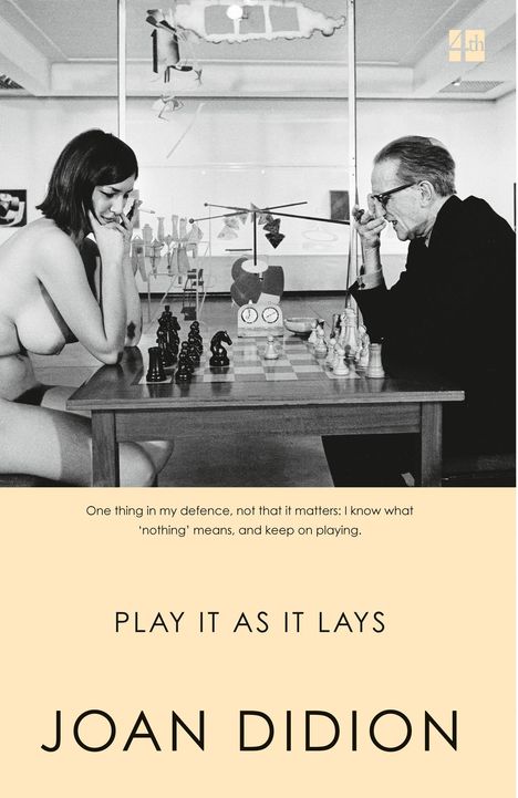 Joan Didion: Play It As It Lays, Buch