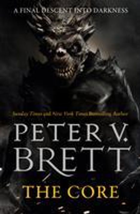 Peter V. Brett: The Core, Buch