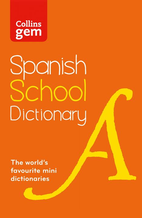 Collins Dictionaries: Collins Spanish School Dictionary, Buch