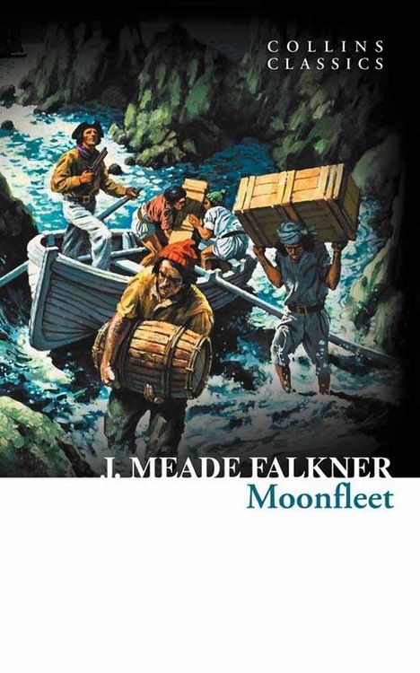 "Collins Classics", "J. MEADE FALKNER", "Moonfleet". Illustration von Männern, die Kisten und Fässer von einem Boot tragen.