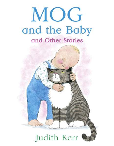 Judith Kerr: Mog and the Baby and Other Stories, Buch