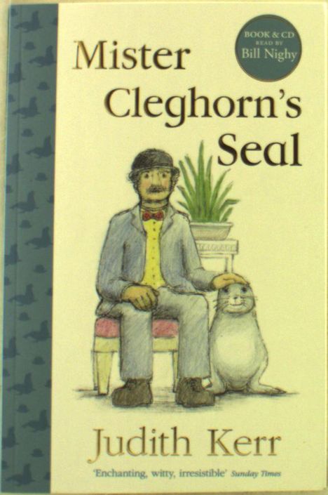 Judith Kerr: Mister Cleghorn's Seal. Book + CD, Buch