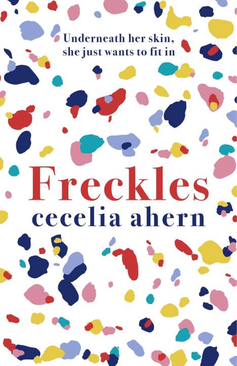 Cecelia Ahern: Ahern, C: Freckles, Buch