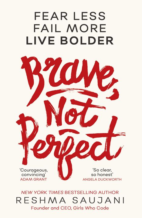 Reshma Saujani: Brave, Not Perfect, Buch