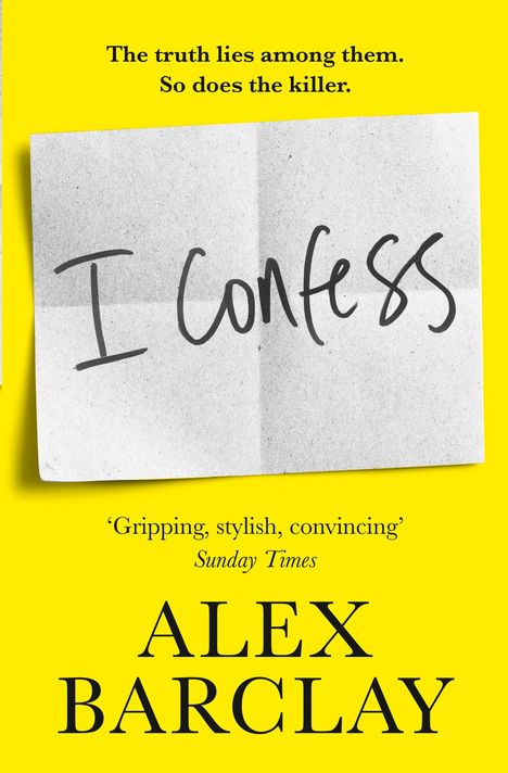 Alex Barclay: I Confess, Buch