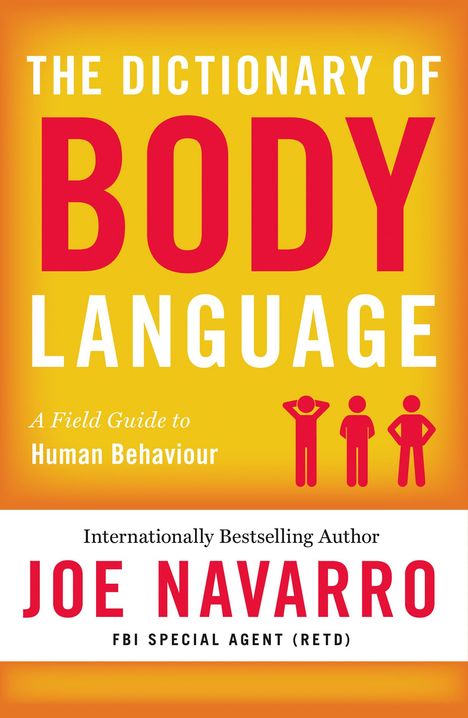 Joe Navarro: The Dictionary of Body Language, Buch