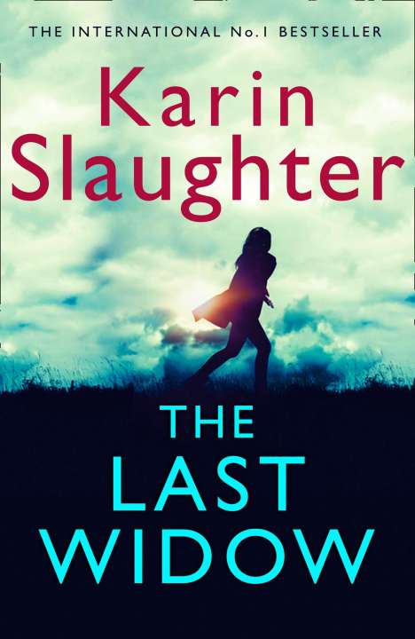 Karin Slaughter: The Last Widow, Buch