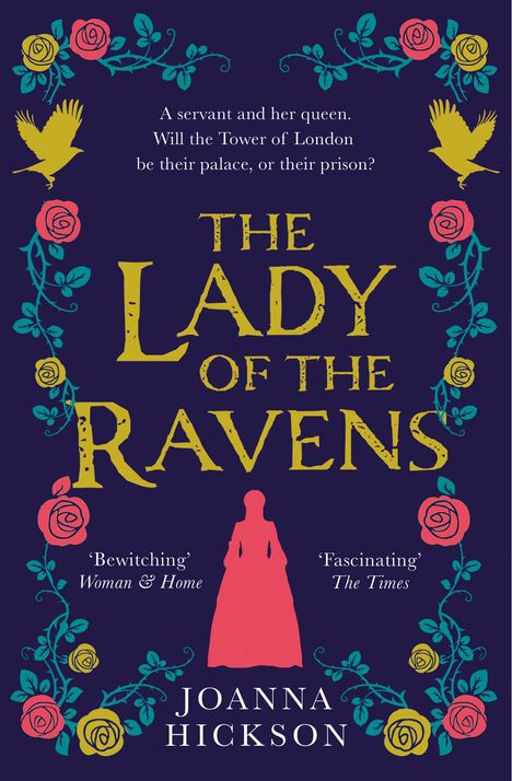 Joanna Hickson: The Lady of the Ravens, Buch