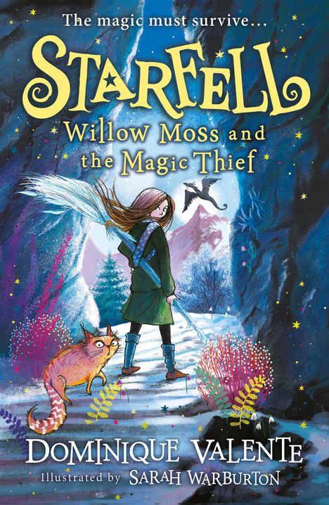 Dominique Valente: Starfell: Willow Moss and the Magic Thief, Buch