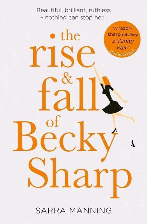 Sarra Manning: The Rise and Fall of Becky Sharp, Buch
