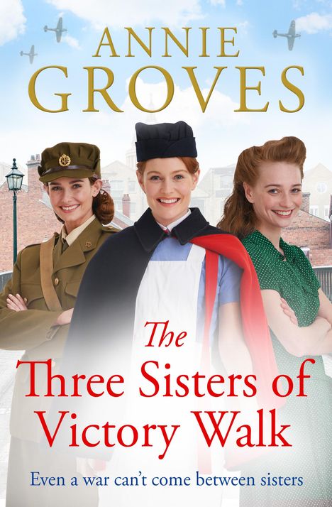 Annie Groves: The Three Sisters of Victory Walk, Buch