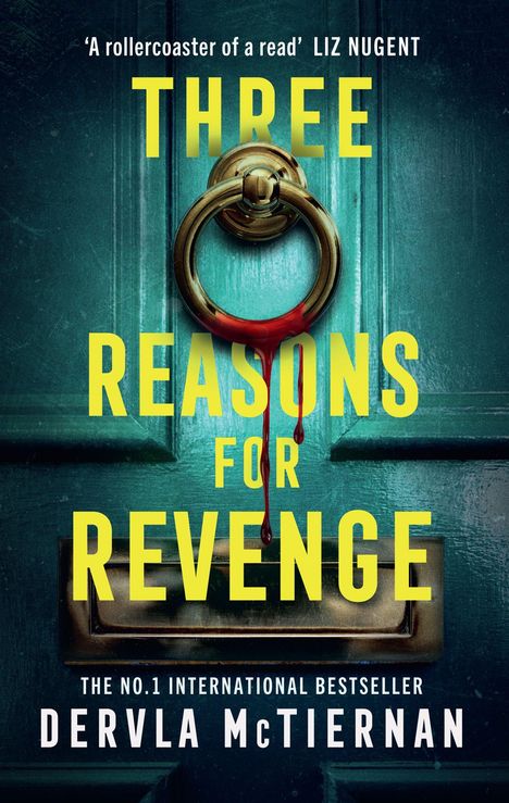 „THREE REASONS FOR REVENGE“, ein Türklopfer mit blutigen Details, darunter steht „DERVAL McTIERNAN“.