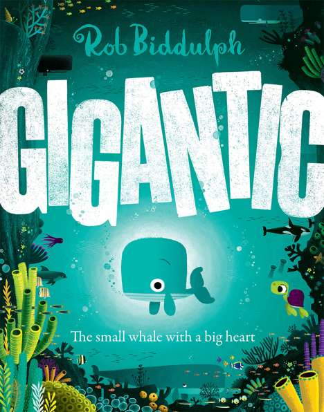 Rob Biddulph: Gigantic, Buch