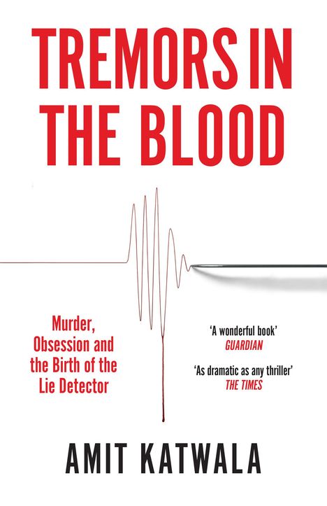 Amit Katwala: Tremors in the Blood, Buch