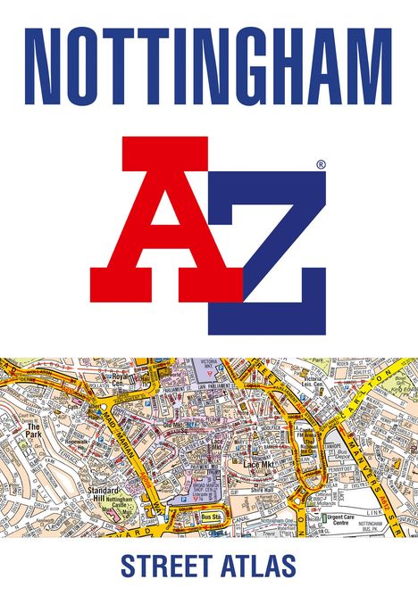 A-Z Maps: Nottingham A-Z Street Atlas, Buch