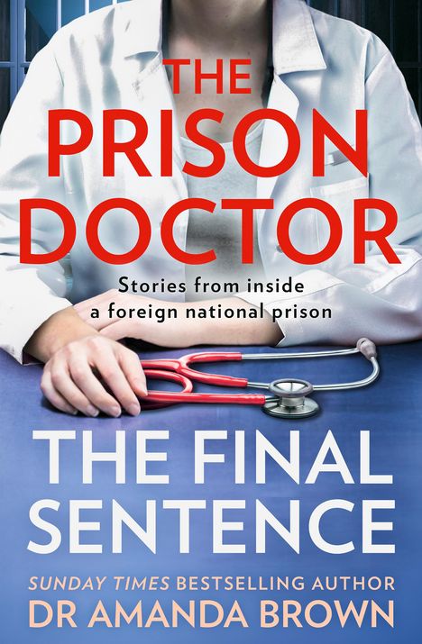 Amanda Brown: The Prison Doctor, Buch