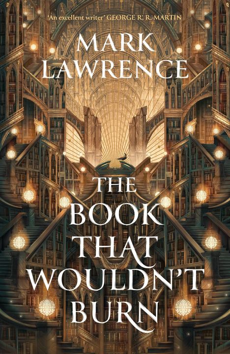 Mark Lawrence: The Book That Wouldn't Burn, Buch