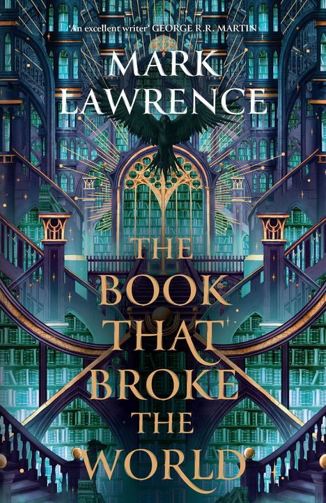 Mark Lawrence: The Book That Broke the World, Buch