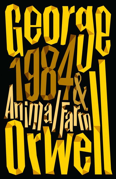 George Orwell: Animal Farm and 1984 Nineteen Eighty-Four, Buch