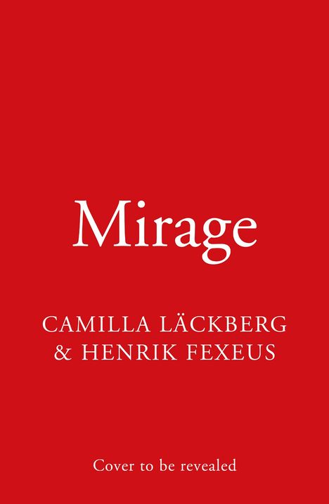 Camilla Lackberg: Mirage, Buch