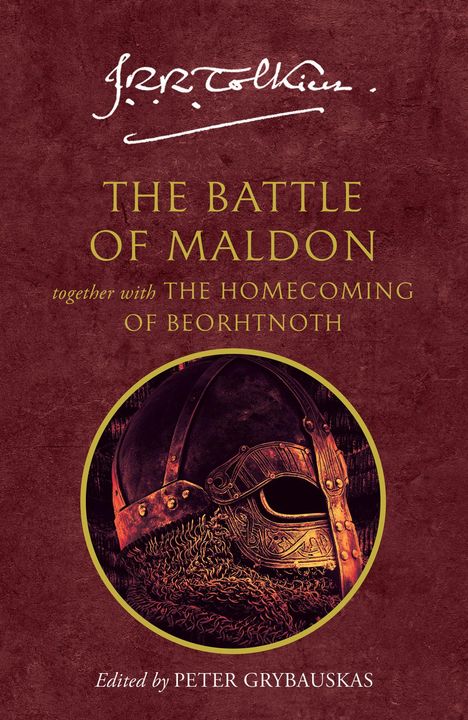 J. R. R. Tolkien: The Battle of Maldon, Buch