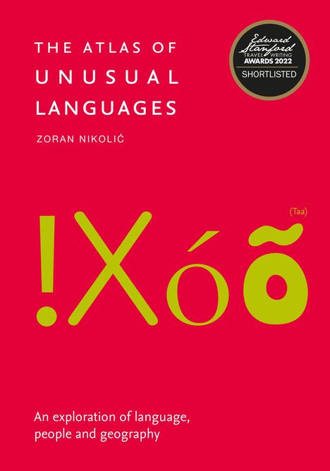 Zoran Nikolic: The Atlas of Unusual Languages, Buch