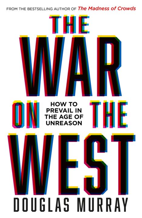 Douglas Murray: The War on the West, Buch