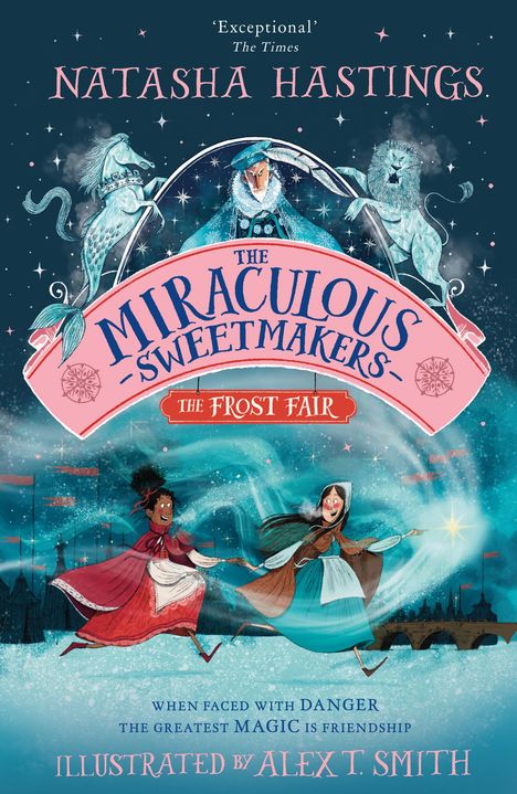 Natasha Hastings: The Miraculous Sweetmakers: The Frost Fair, Buch