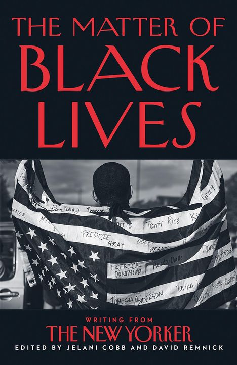 Jelani Cobb: The Matter of Black Lives, Buch