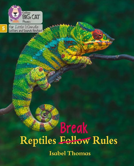 Isabel Thomas: Reptiles Break Rules, Buch