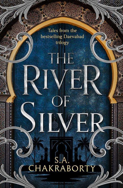 Shannon Chakraborty: The River of Silver, Buch