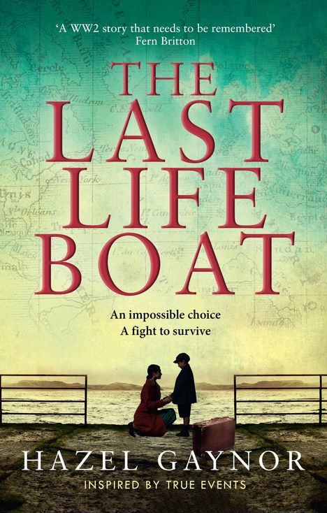 Hazel Gaynor: The Last Lifeboat, Buch