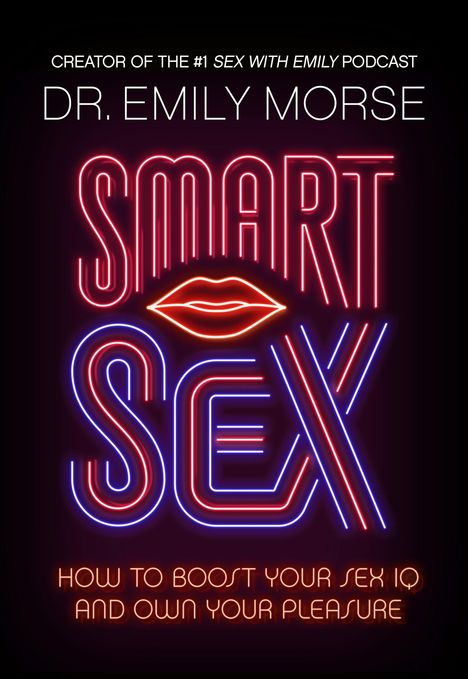 Emily Morse: Smart Sex, Buch