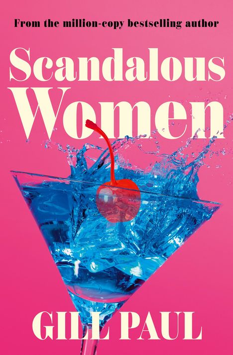 Gill Paul: Scandalous Women, Buch