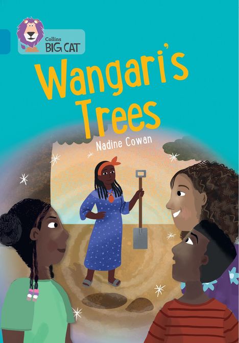 Nadine Cowan: Wangari's Trees, Buch