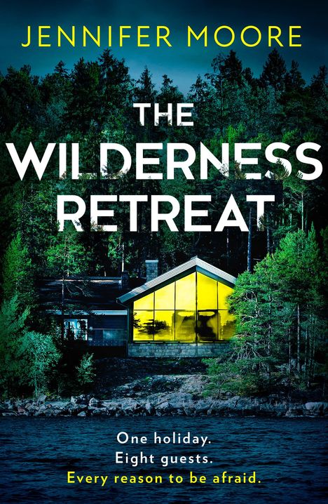 Jennifer Moore: The Wilderness Retreat, Buch