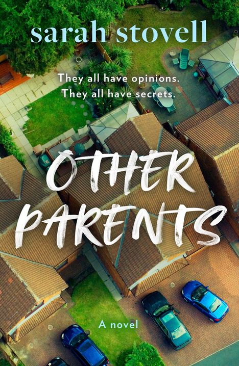 Sarah Stovell: Other Parents, Buch