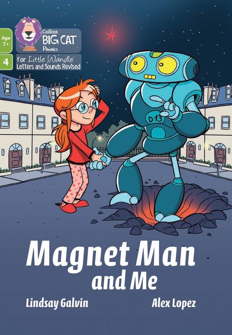 Lindsay Galvin: Magnet Man and Me, Buch