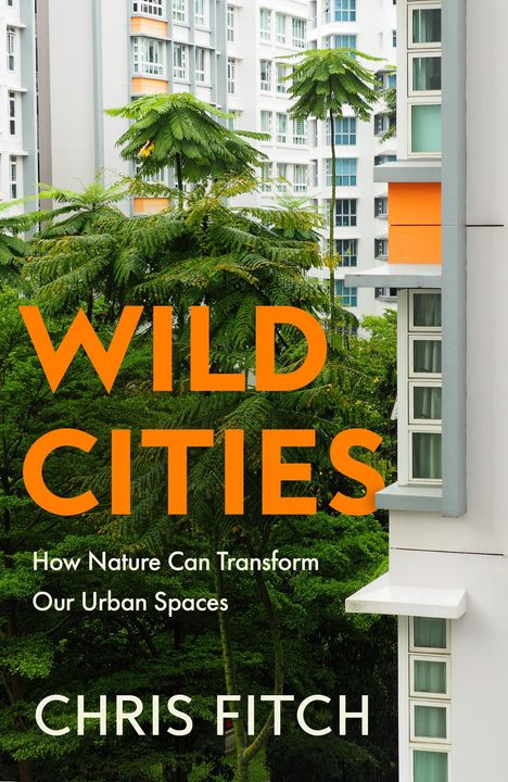 Chris Fitch: Wild Cities, Buch