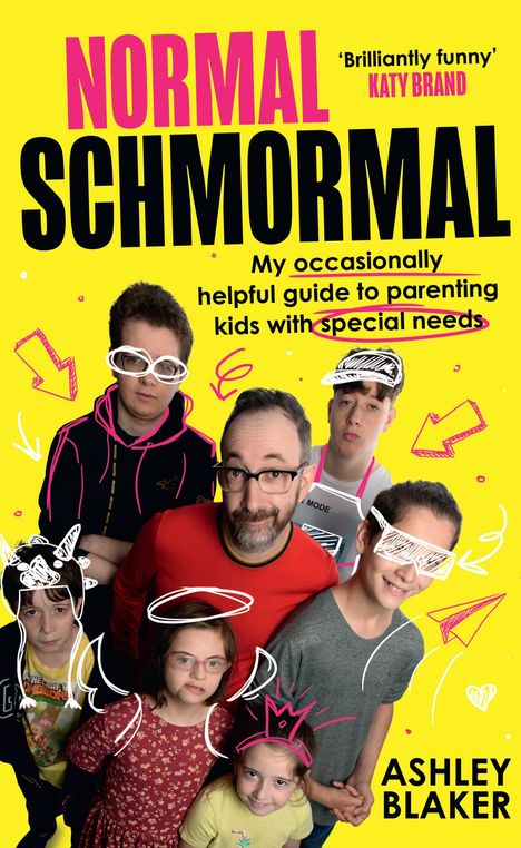 Ashley Blaker: Normal Schmormal, Buch