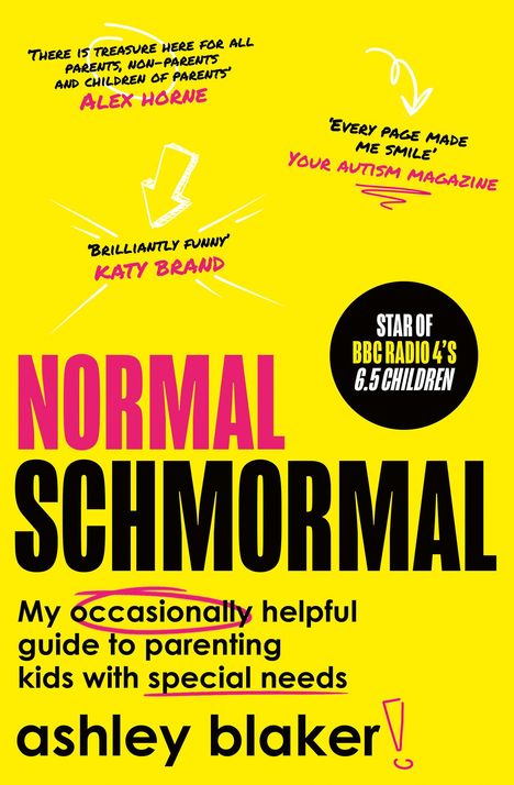 Ashley Blaker: Normal Schmormal, Buch