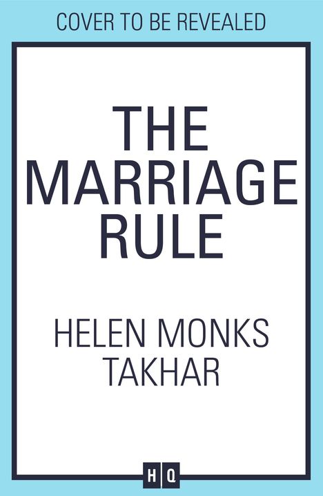 Helen Monks Takhar: The Marriage Rule, Buch