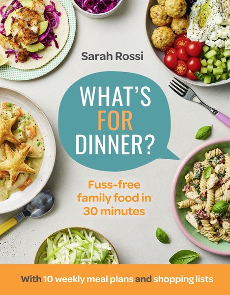 Sarah Rossi: What's For Dinner?, Buch