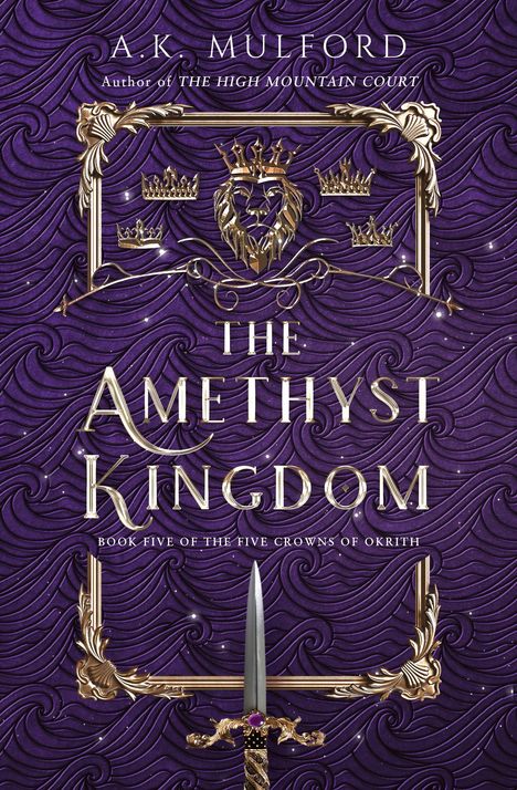A. K. Mulford: The Amethyst Kingdom, Buch